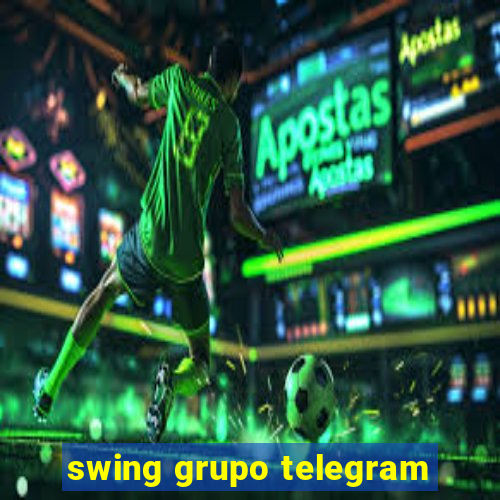 swing grupo telegram